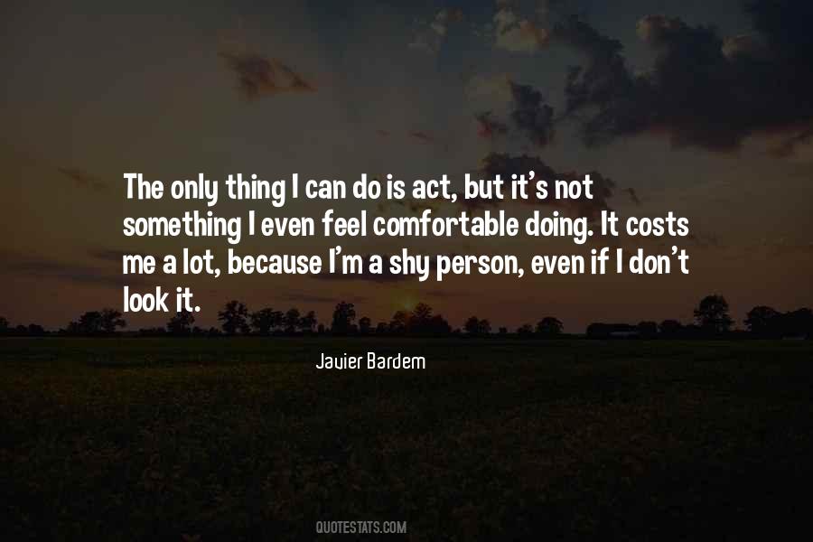 Javier Bardem Quotes #111951