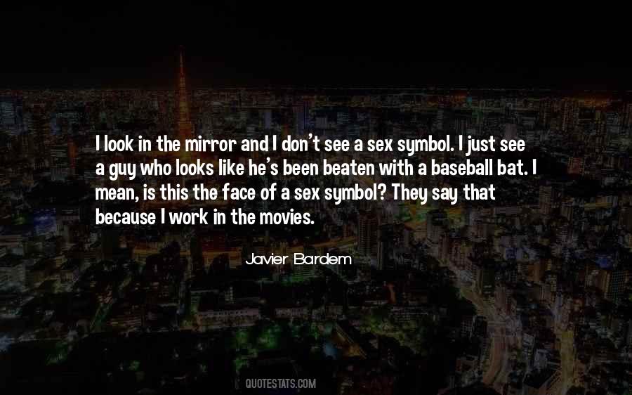 Javier Bardem Quotes #127643