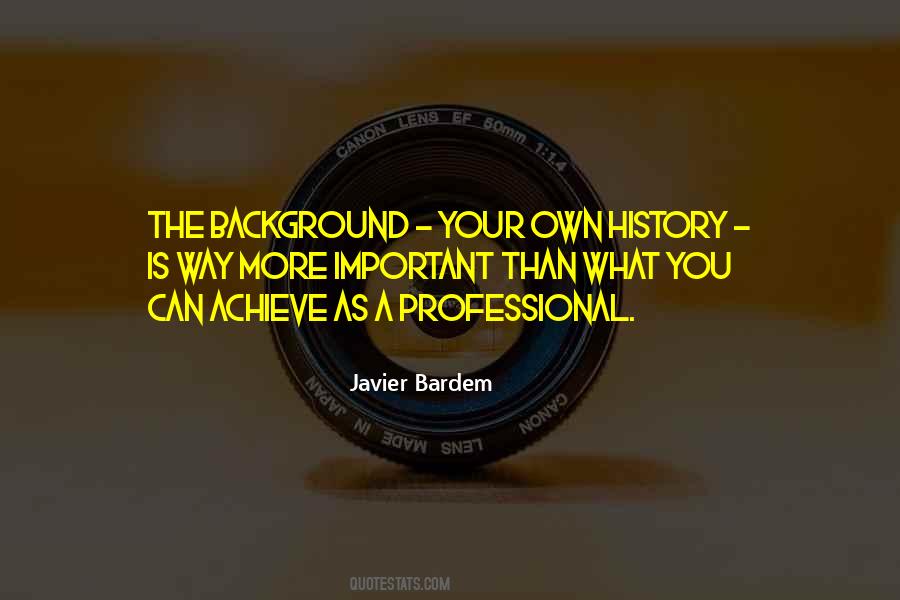 Javier Bardem Quotes #1349770