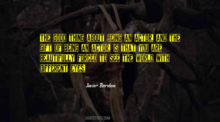 Javier Bardem Quotes #77538