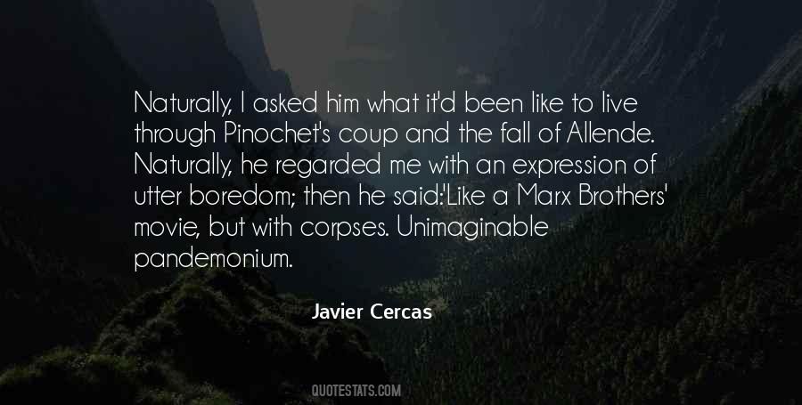 Javier Cercas Quotes #1708659