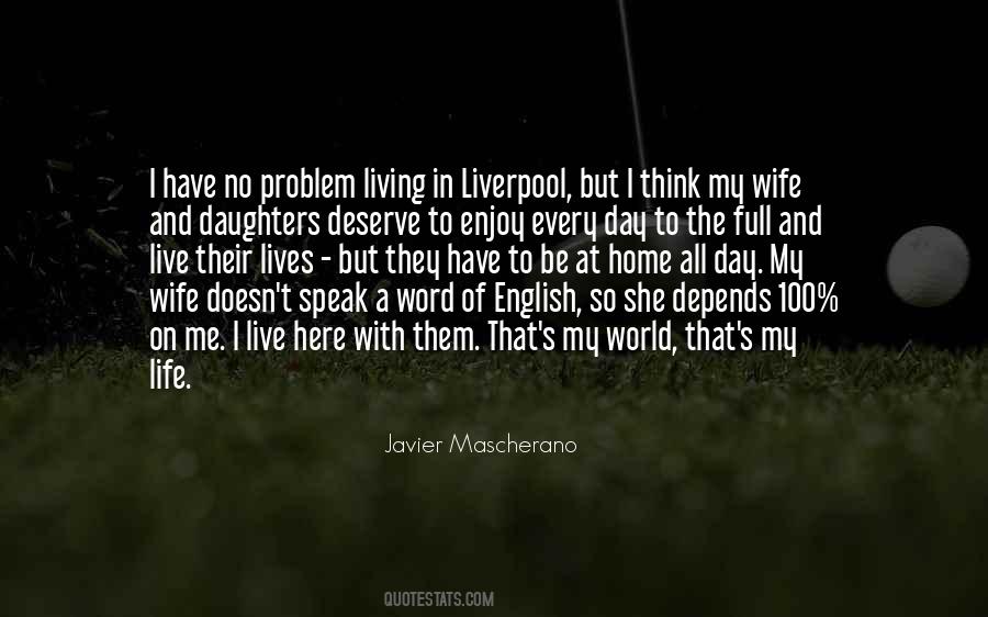 Javier Mascherano Quotes #704938 Javier Mascherano Quotes #704938