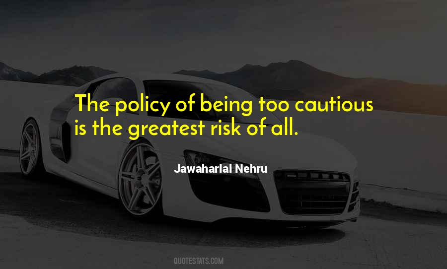 Jawaharlal Nehru Quotes #1359930
