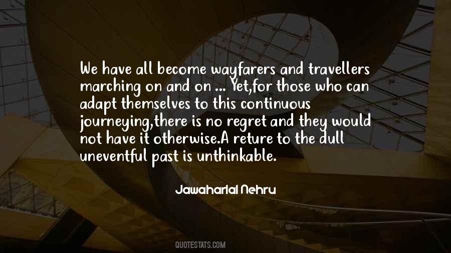 Jawaharlal Nehru Quotes #1467371