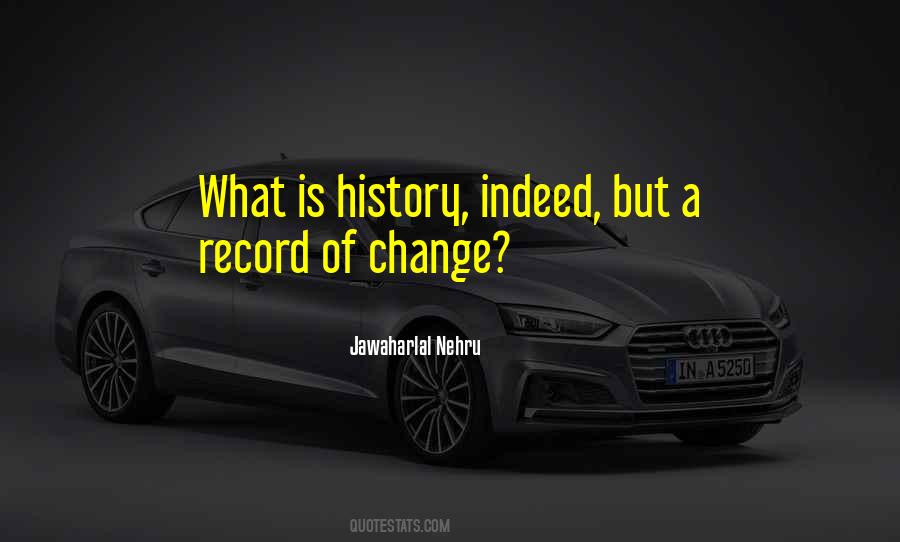 Jawaharlal Nehru Quotes #1541570