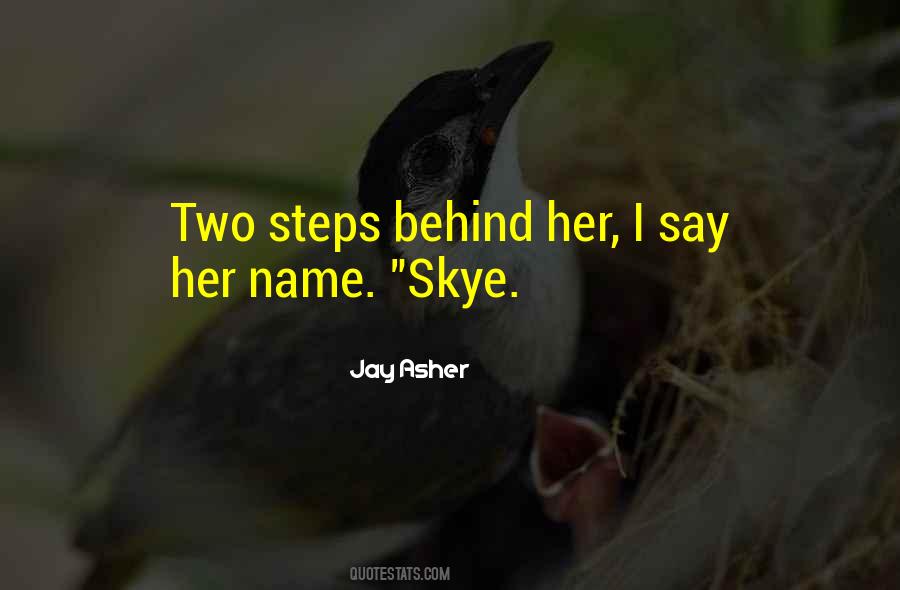Jay Asher Quotes #1070938