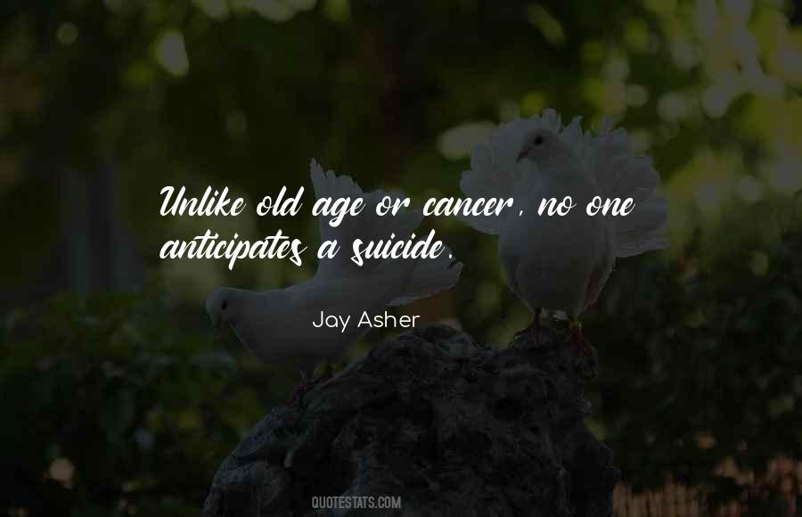 Jay Asher Quotes #1138703