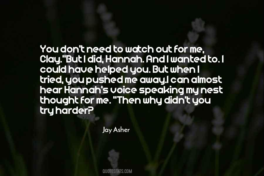 Jay Asher Quotes #1337811