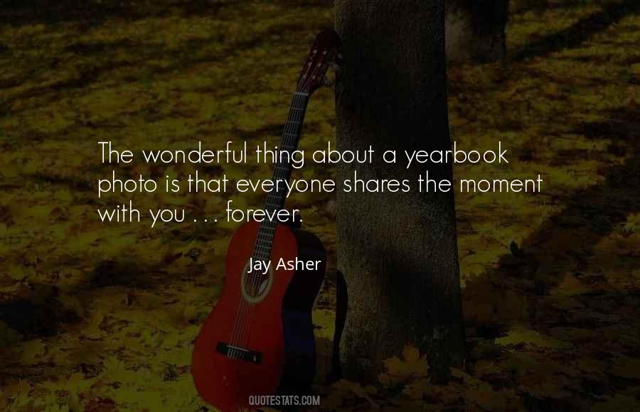 Jay Asher Quotes #1565427