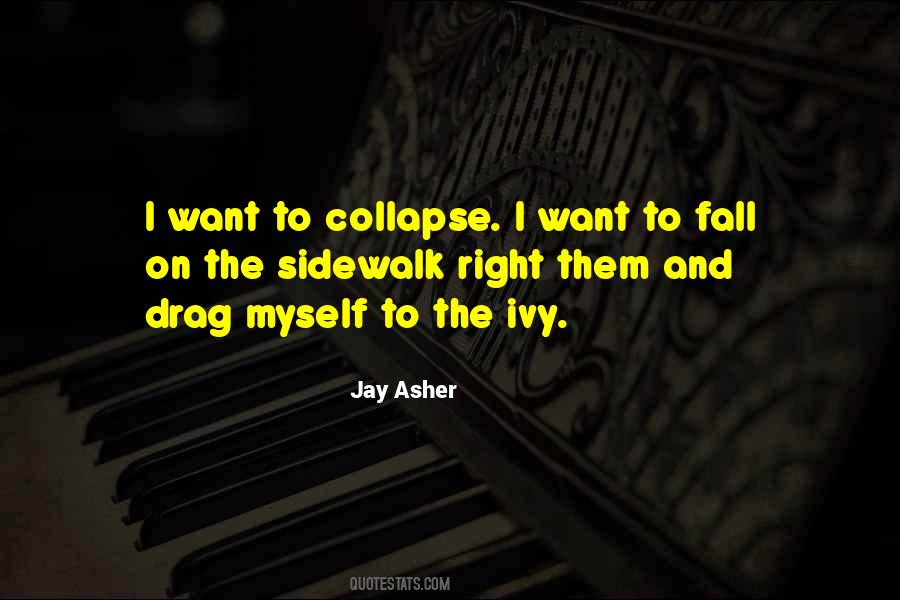 Jay Asher Quotes #187616