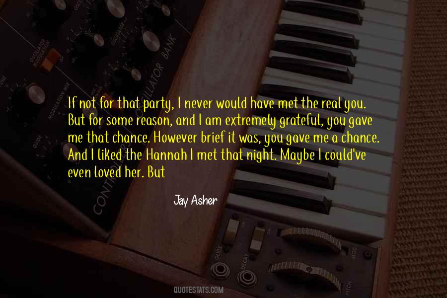 Jay Asher Quotes #339038