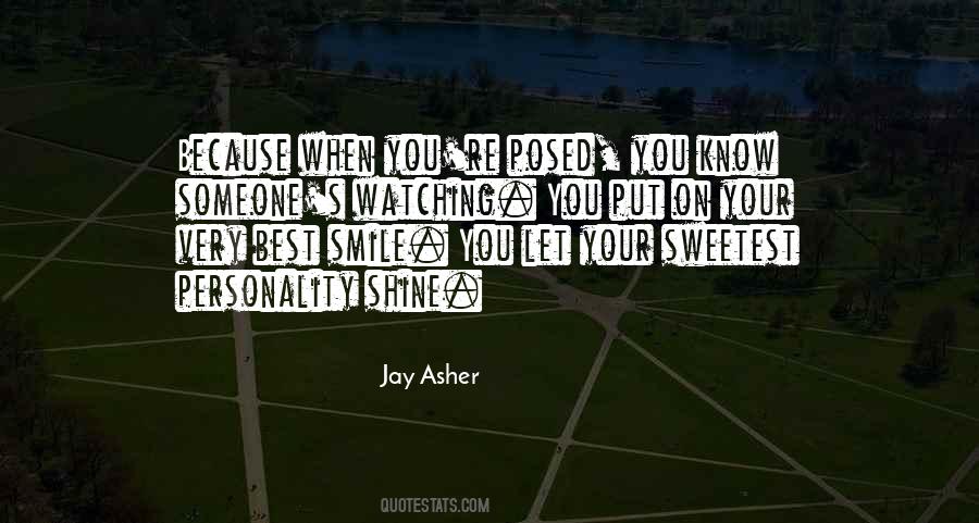 Jay Asher Quotes #344951