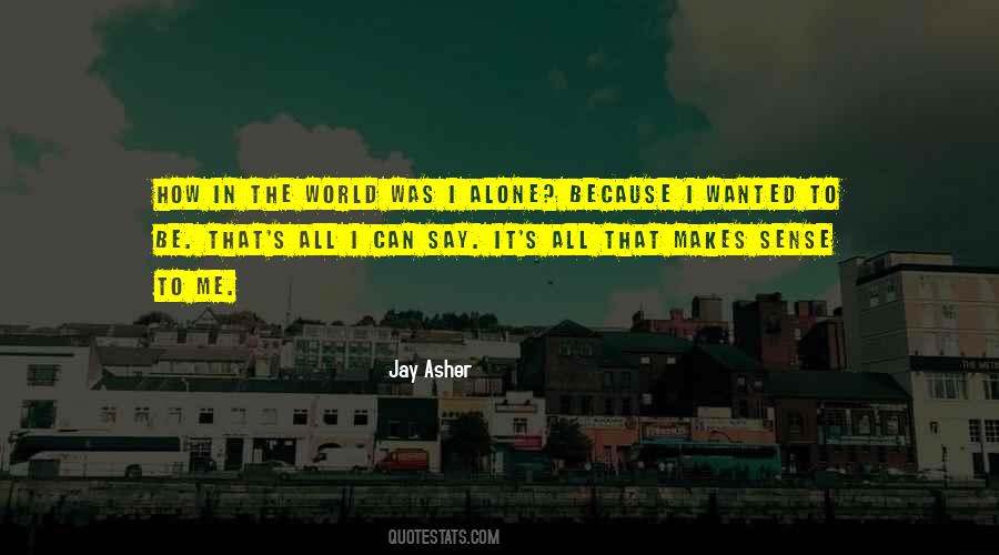 Jay Asher Quotes #538432
