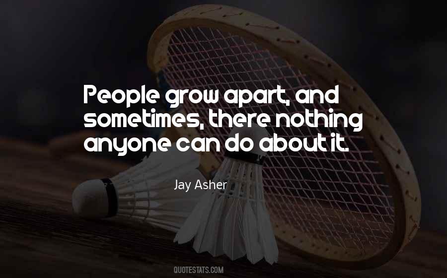 Jay Asher Quotes #751487