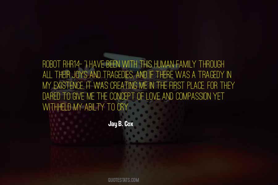 Jay B. Cox Quotes #1529304 Jay B. Cox Quotes #1529304