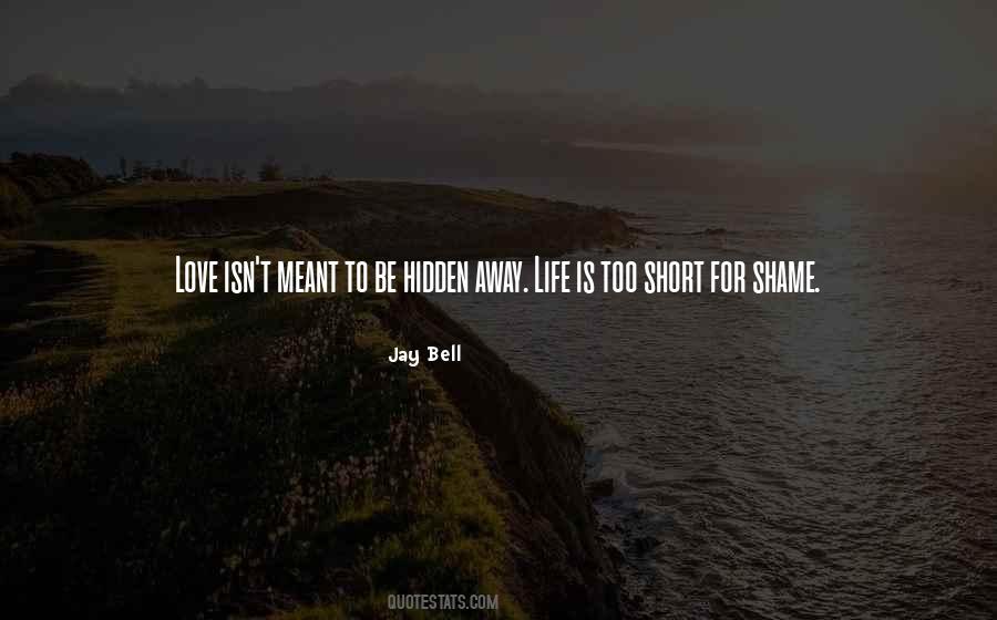 Jay Bell Quotes #1025568