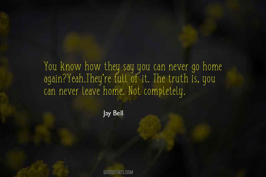 Jay Bell Quotes #1132027