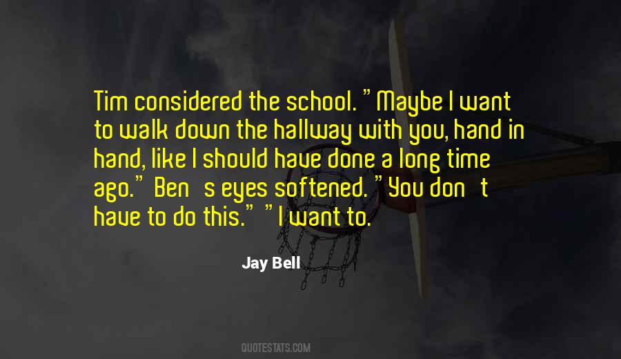 Jay Bell Quotes #1228867