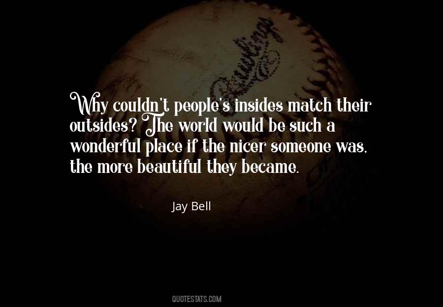 Jay Bell Quotes #174404