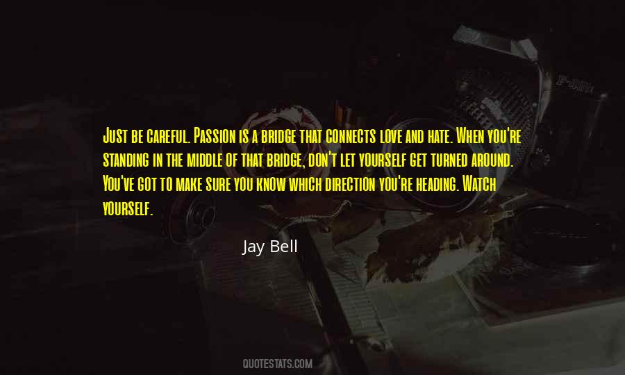 Jay Bell Quotes #816783