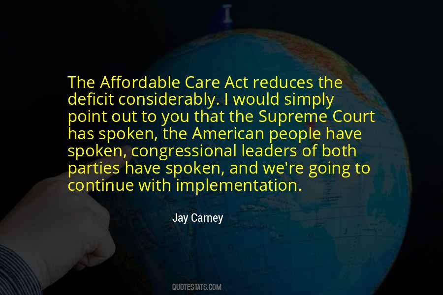 Jay Carney Quotes #1407403