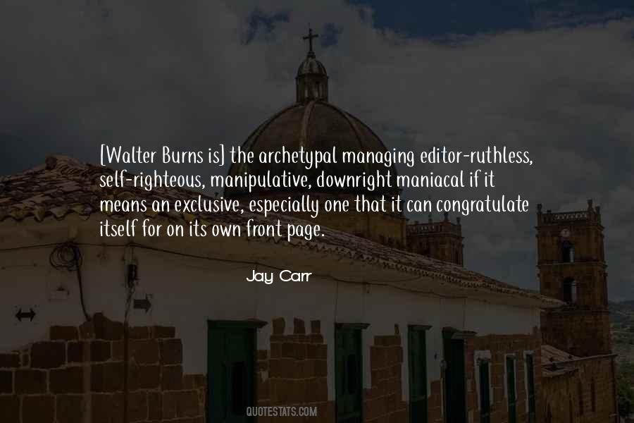 Jay Carr Quotes #469085