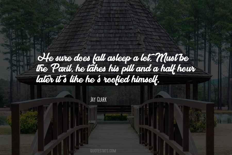 Jay Clark Quotes #1353127