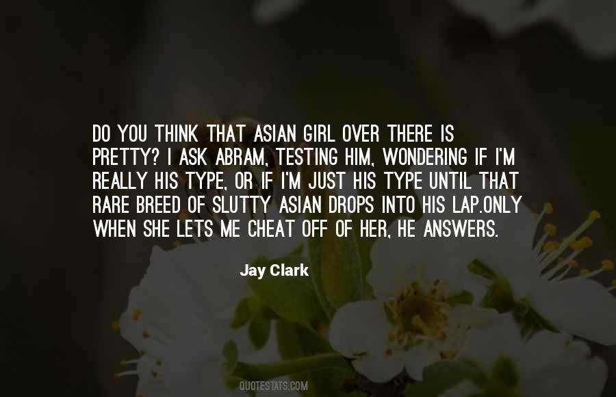 Jay Clark Quotes #1732999