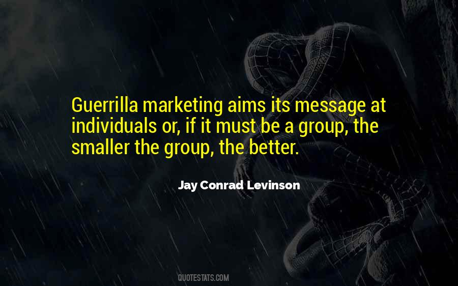 Jay Conrad Levinson Quotes #737894