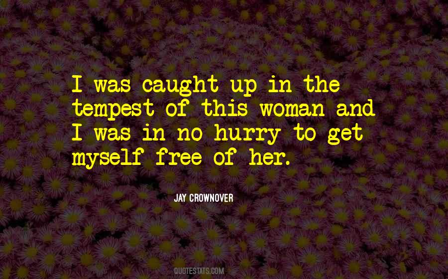 Jay Crownover Quotes #1267339