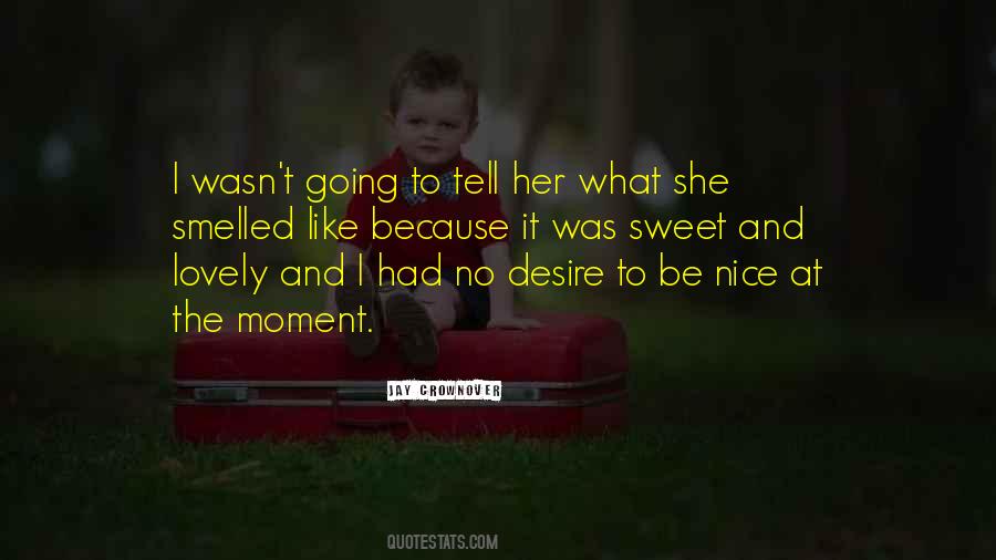 Jay Crownover Quotes #1369425