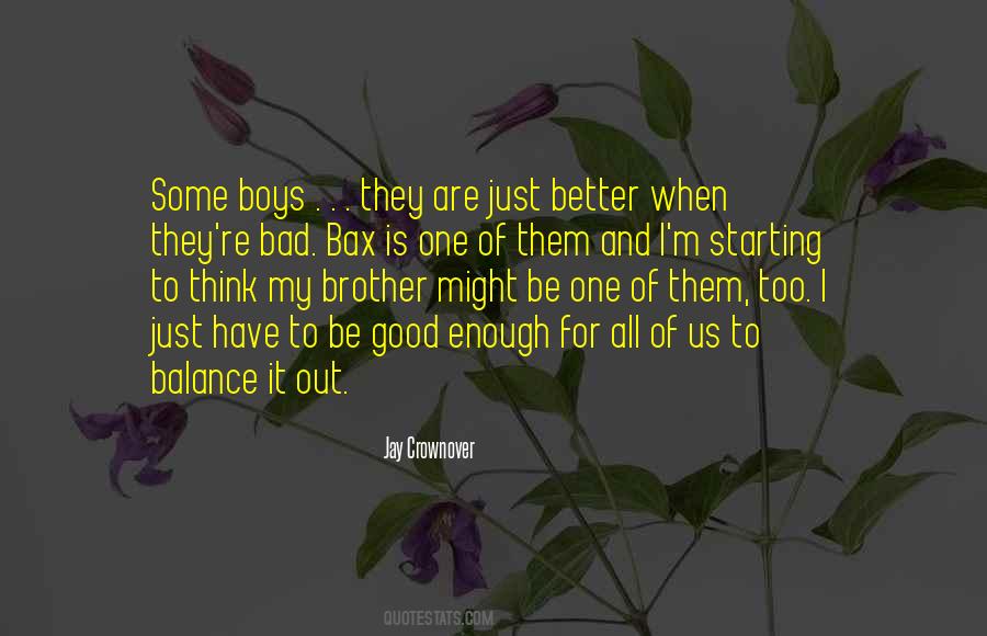 Jay Crownover Quotes #1369655