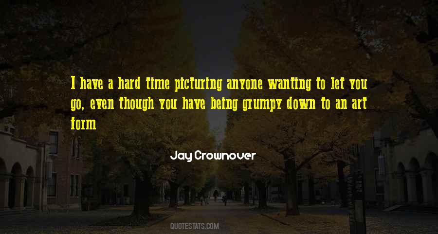 Jay Crownover Quotes #1493181
