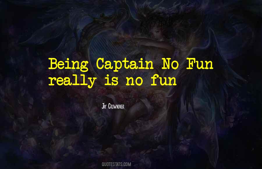 Jay Crownover Quotes #258987