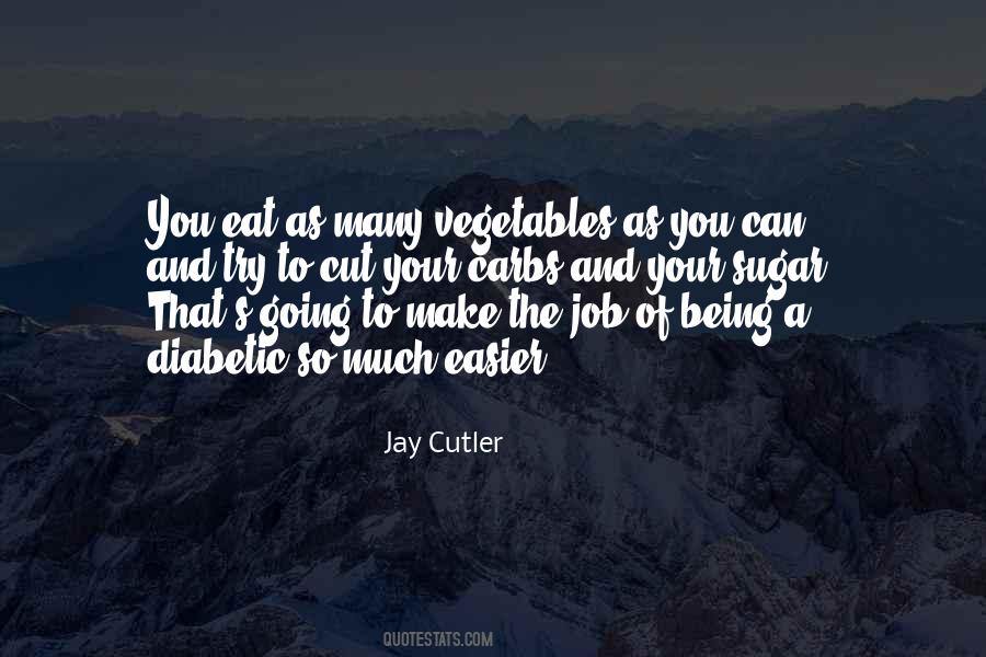 Jay Cutler Quotes #1870859