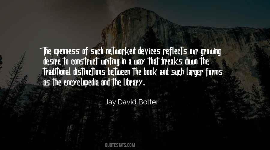 Jay David Bolter Quotes #21596