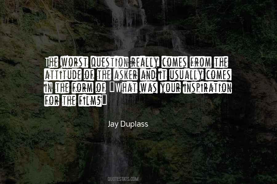 Jay Duplass Quotes #1296384