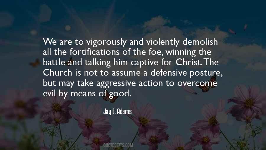 Jay E. Adams Quotes #1329505