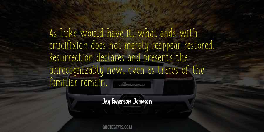 Jay Emerson Johnson Quotes #35429