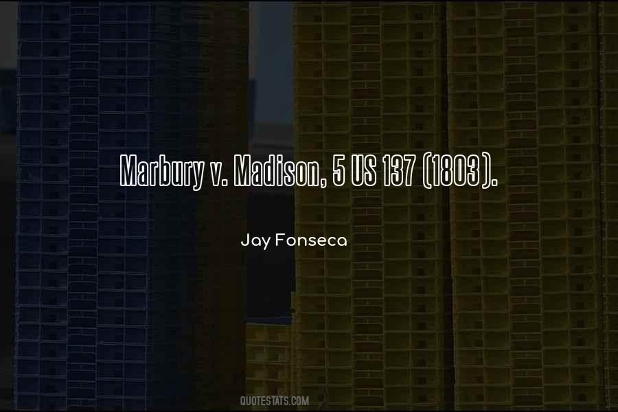 Jay Fonseca Quotes #1698969