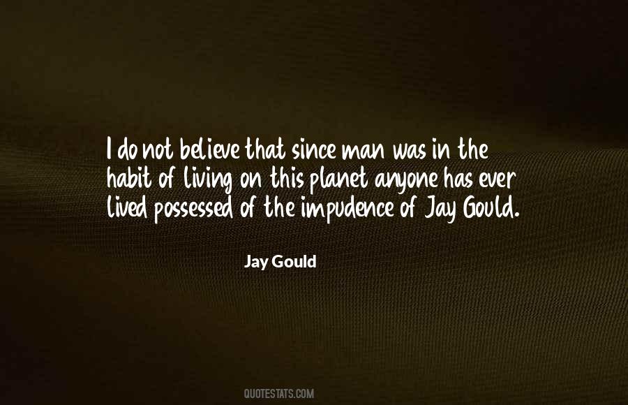 Jay Gould Quotes #960001