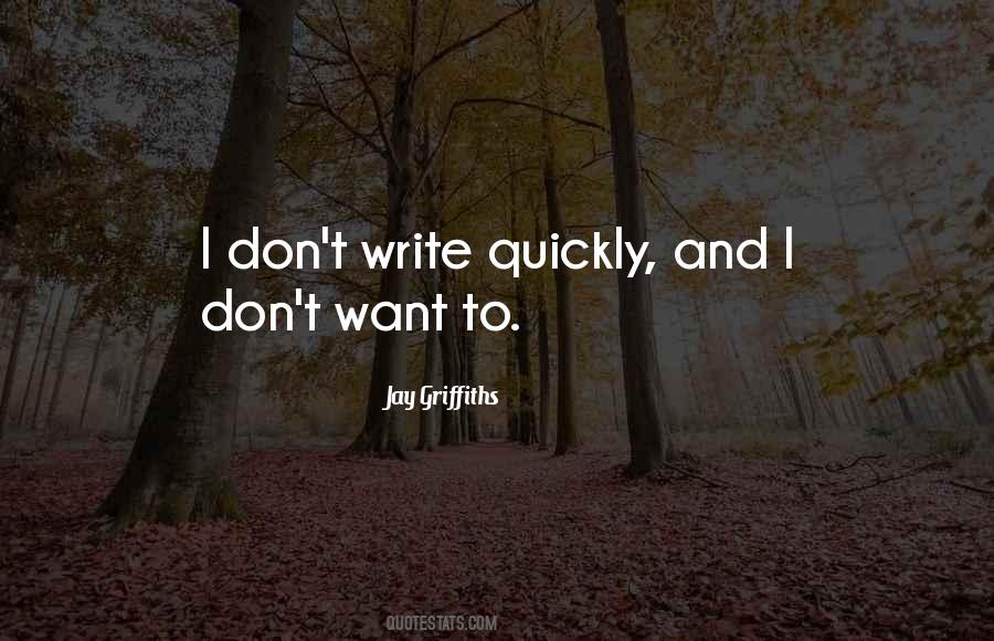 Jay Griffiths Quotes #935843