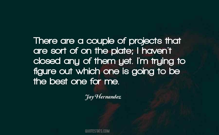 Jay Hernandez Quotes #1083688