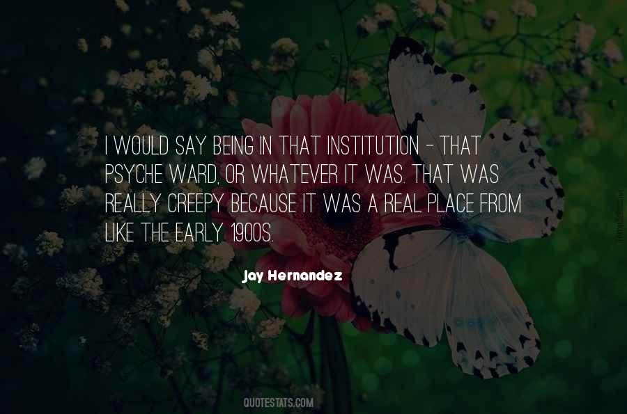 Jay Hernandez Quotes #1256572