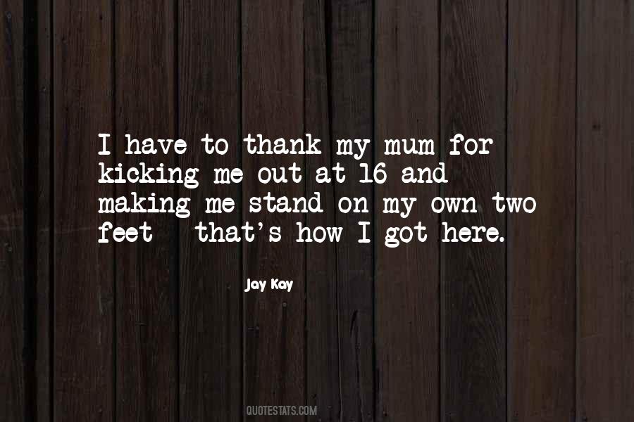 Jay Kay Quotes #592119