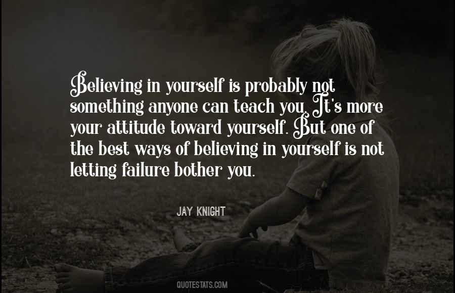 Jay Knight Quotes #831669