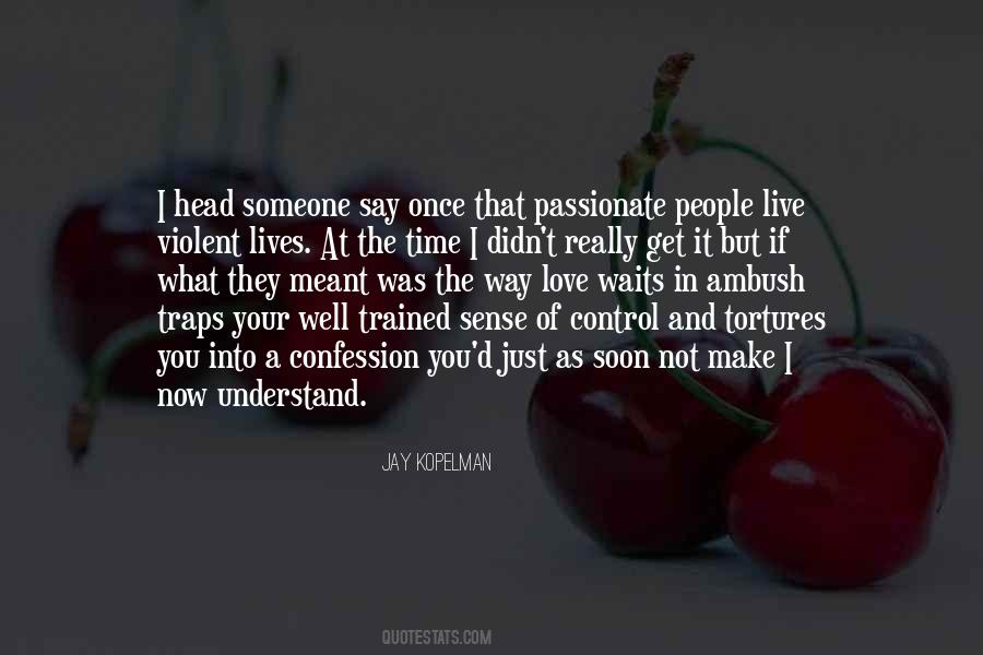 Jay Kopelman Quotes #140418