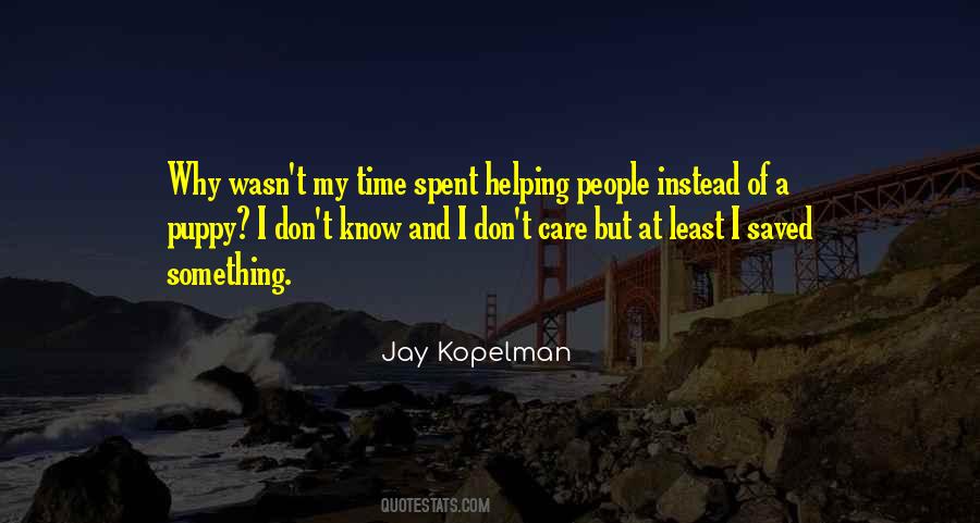 Jay Kopelman Quotes #1559005