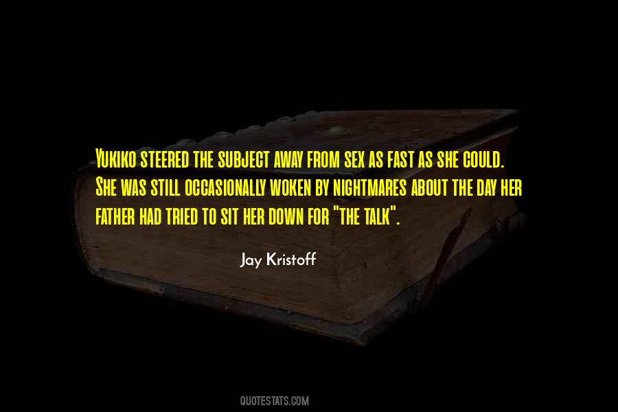 Jay Kristoff Quotes #197618