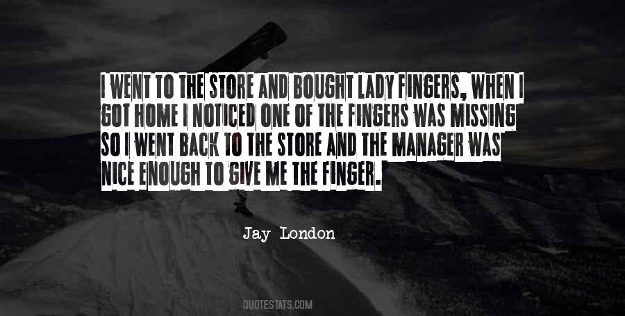 Jay London Quotes #1202655